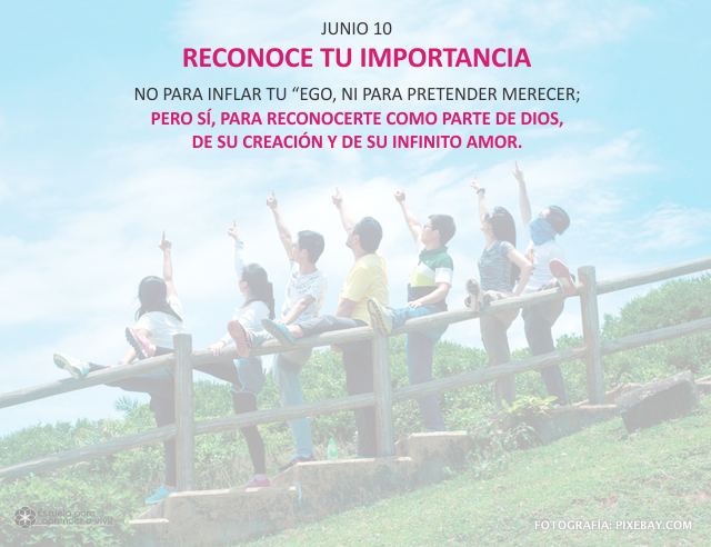Reconoce tu importancia